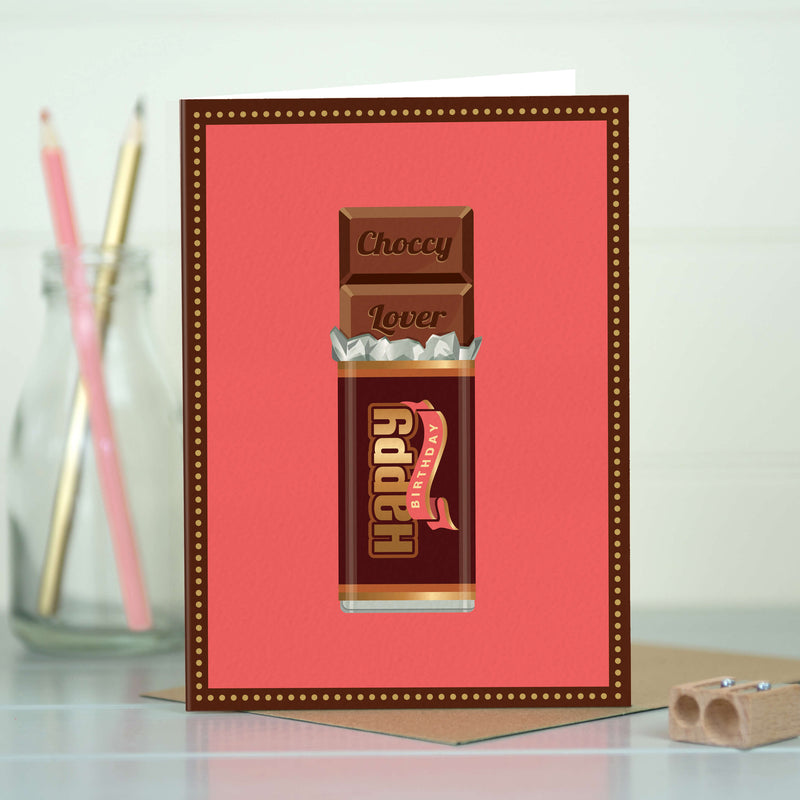 Birthday Card For Chocolate Lovers