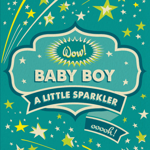 Funny Baby Boy Card - Little Sparkler