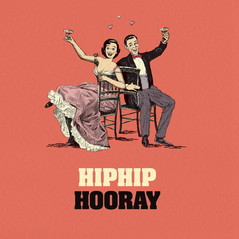 Champagne Engagement Card - Hip Hip Hooray