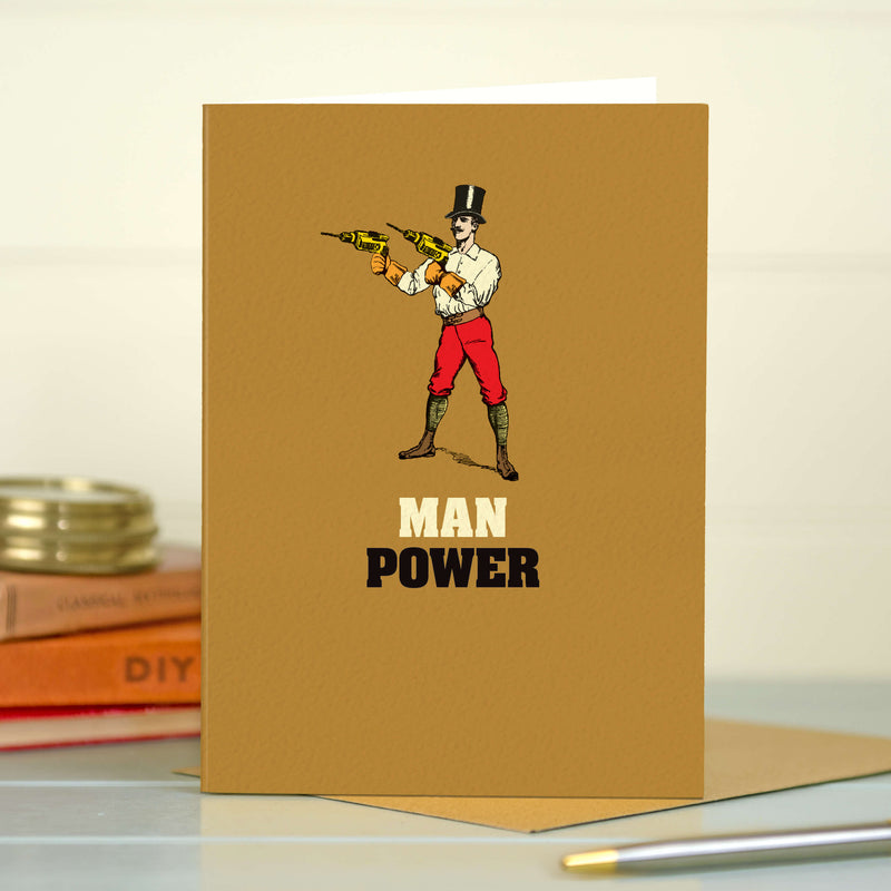Funny DIY Card - Man Power