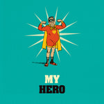 Funny Superhero Card - My Hero