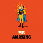 Funny Superhero Card - Mr Amazing