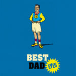 Funny Card For Dad - Best Dad Ever