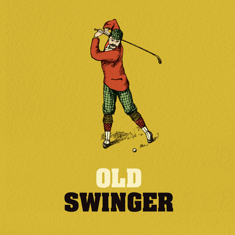 Funny Golf Card - Old Swinger