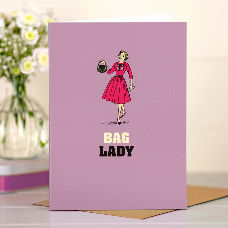 Funny Birthday Card For A Bag Lady