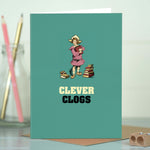 Cute Congratulations Card - Clever Clogs