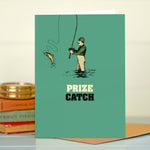 Funny Fishing Card - Prize Catch