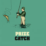 Funny Fishing Card - Prize Catch
