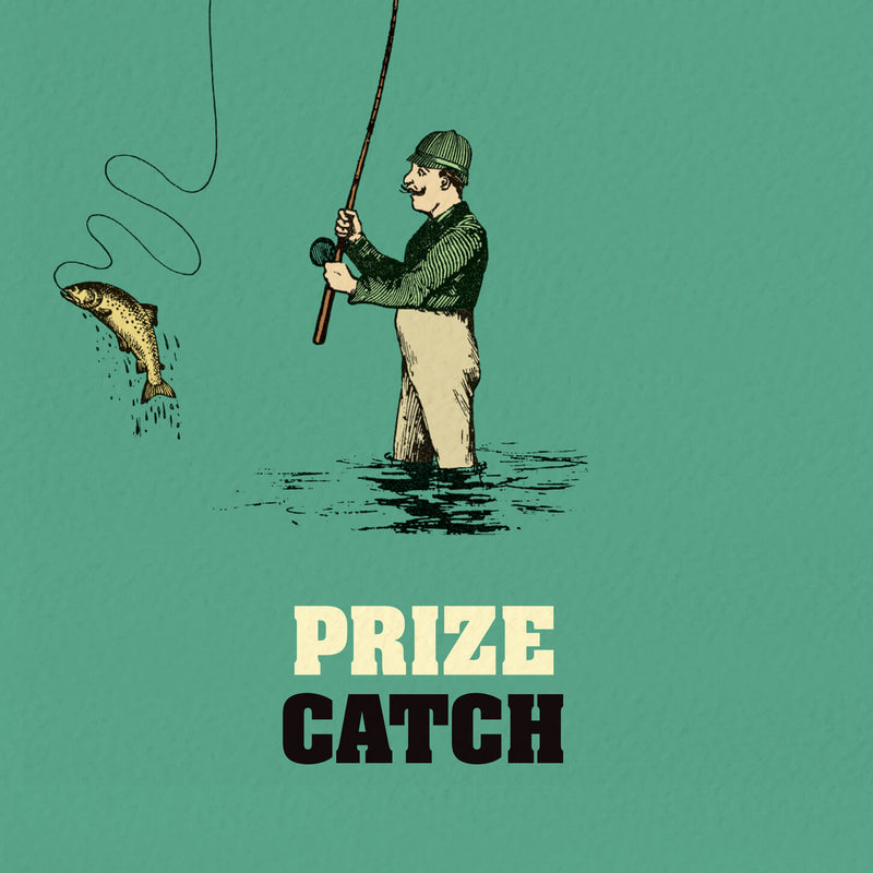 Funny Fishing Card - Prize Catch