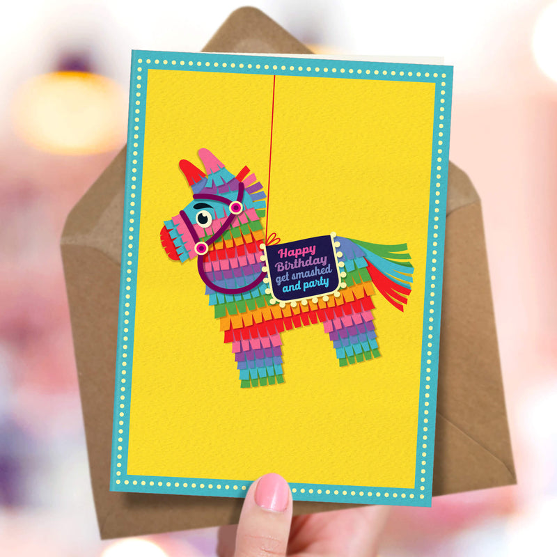 Funny Piñata Birthday Card - Get Smashed And Party