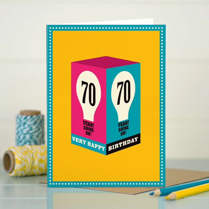 70th birthday card - 70 shine on