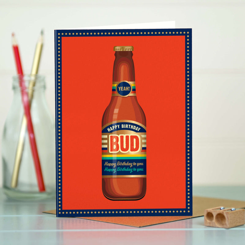 Birthday Card For Him - Birthday Bud Beer