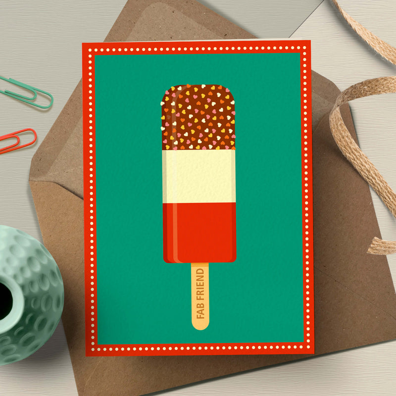 Friendship Card - Fab Friend Ice-Lolly