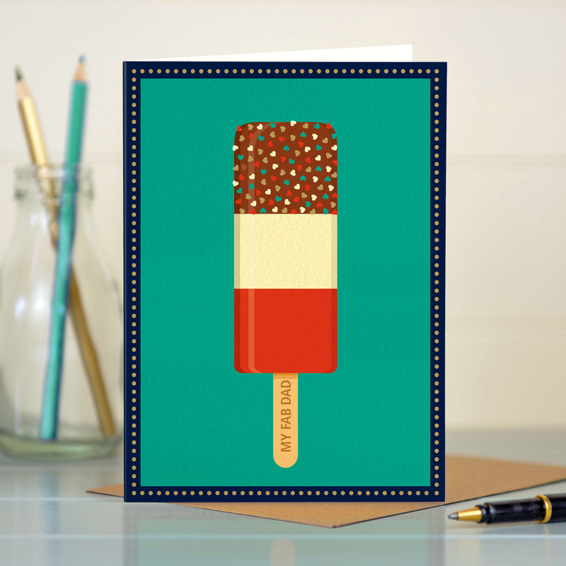 Funny Father's Day Card - My Dad Is Fab Ice-Lolly