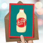 I’m Sorry Card - But Don’t Milk It