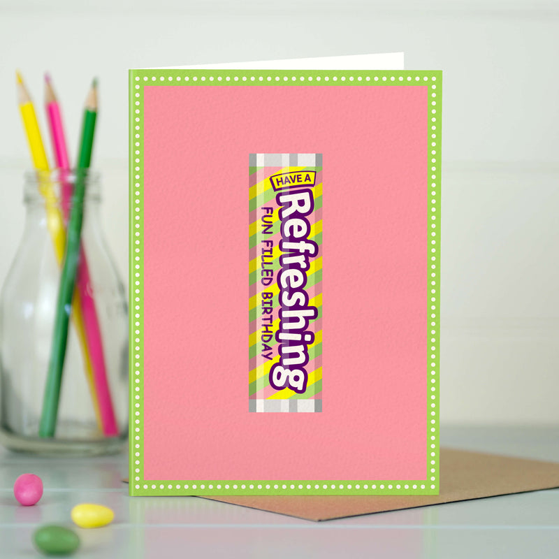 Funny Birthday Card - Refreshing Fun