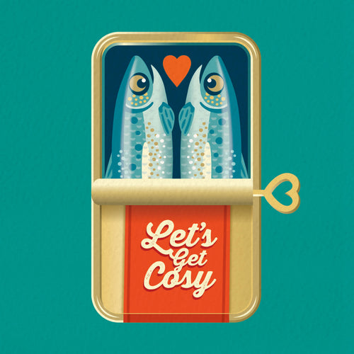 Cute Valentine’s Card - Let's Get Cosy - Sardines