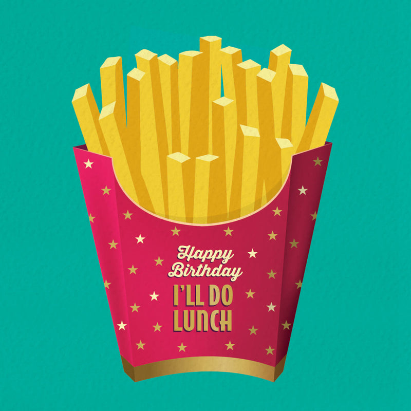 Funny Birthday Card - Chips For Lunch