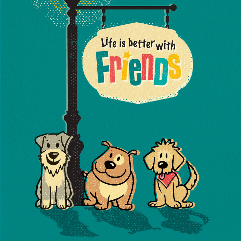 Funny Friendship Card For A Dog Lover
