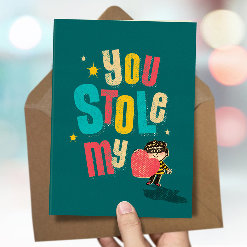 Cute Valentine’s Day Card - You Stole My Heart