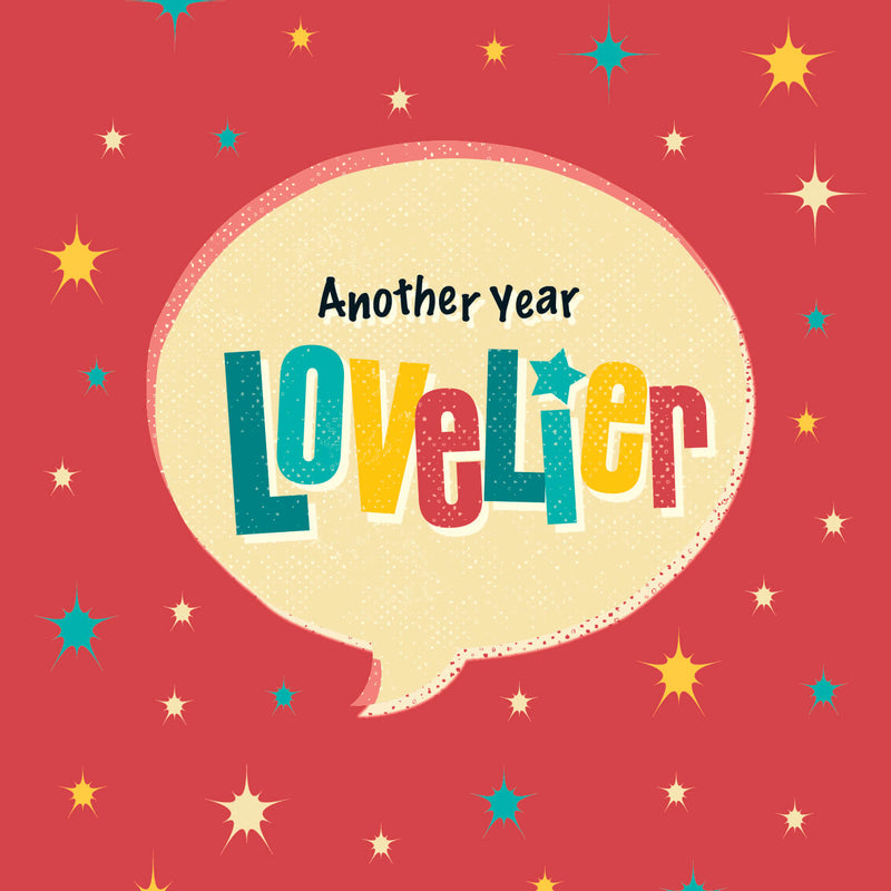 Birthday Card For Her - Another Year Lovelier