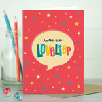 Birthday Card For Her - Another Year Lovelier