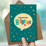 Happy Birthday Handsome Card