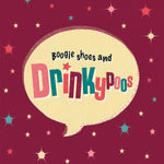 Birthday Card For Her - Boogie Shoes And Drinkypoos