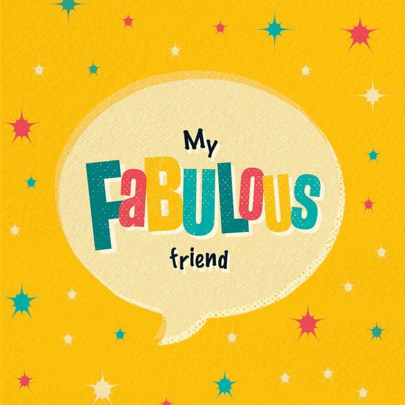 Friendship Card - My Fabulous Friend