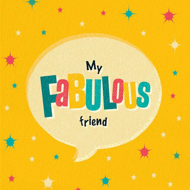 Friendship Card - My Fabulous Friend