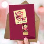 Funny Best Mum Ever Card