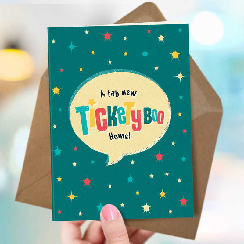 New Home Card - Tickety Boo Home!