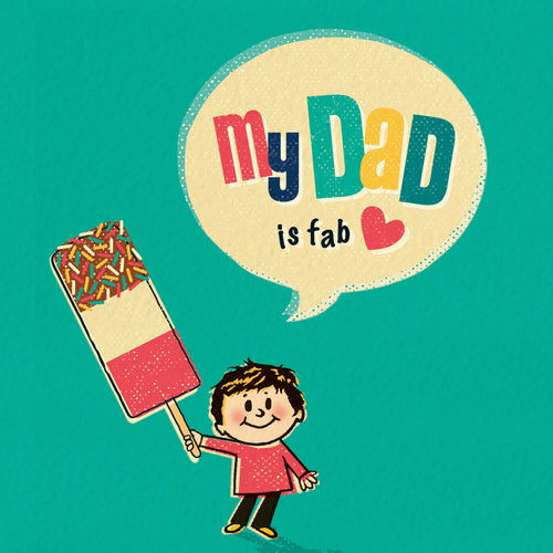 Funny Card For Dad - My Dad Is Fab