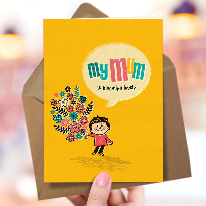 Funny Card For Mum - Blooming Lovely