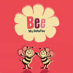 Cute Valentine’s Day Card - Bee Mine