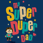 Super Duper Card For Dad