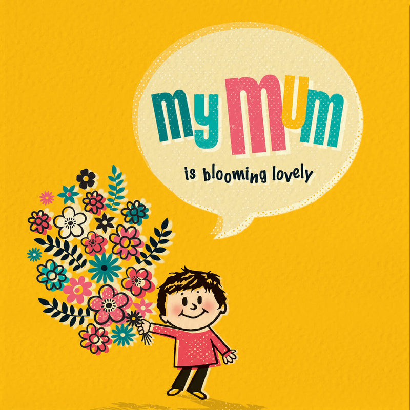 Funny Card For Mum - Blooming Lovely