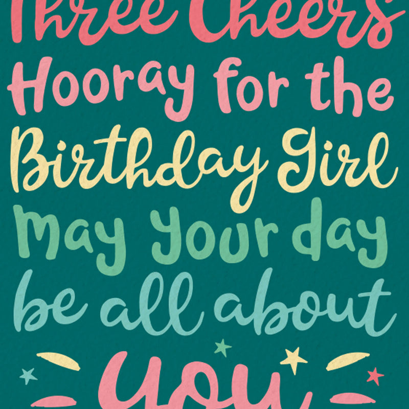 Hooray For The Birthday Girl Card
