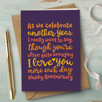 Funny Anniversary Card - Love You More Each Day