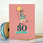 30th Milestone Birthday Girl Card