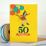 50th Milestone Birthday Girl Card