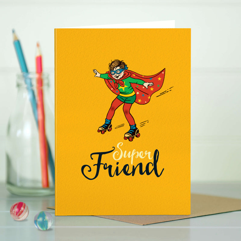 Friendship Card For A Super Friend