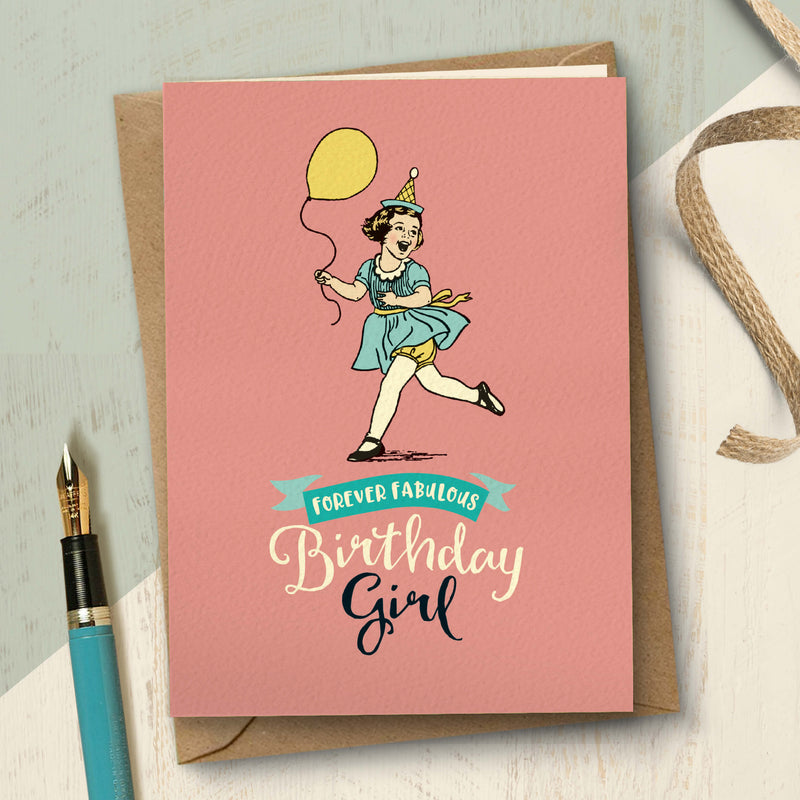 Forever fabulous Birthday girl card
