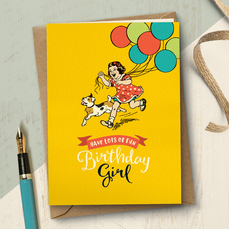 Lots of fun Birthday girl card